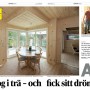 "De tog i trä – och fick sitt drömhus", Om Villa Balaton – Dagens Industri 2012-10-27